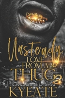 Unsteady Love From a Thug 2 B08SYL783M Book Cover