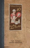 Kuchen ohne Backen: 40 innovative Rezepte (German Edition) 3757882377 Book Cover