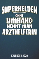 Kalender 2020: Arzthelferin A5 Kalender Planer für ein erfolgreiches Jahr - 110 Seiten (German Edition) 1672837375 Book Cover