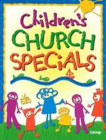 Children's Church Specials 0764420631 Book Cover