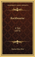 Rockbourne: A Tale 046964611X Book Cover