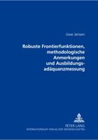 Robuste Frontierfunktionen, Methodologische Anmerkungen Und Ausbildungsadaequanzmessung 363137397X Book Cover