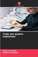 Tudo em quatro implantes 6206621561 Book Cover