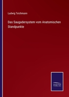 Das Saugadersystem Vom Anatomischen Standpunkte (Classic Reprint) 1144682223 Book Cover