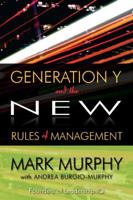 Generation Y and the New Rules of Management 1600132839 Book Cover