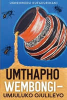 Umthapho Wembongi - Umjuluko Ojulileyo 1914287886 Book Cover