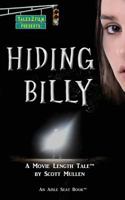 Hiding Billy 1935655736 Book Cover