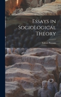 Essays in Sociological Theory 0029240301 Book Cover