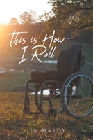 This is How I Roll 109807484X Book Cover