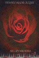 Afeccion Verdadera 9801268042 Book Cover