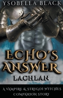 Echo's Answer: Lachlan B0CMJZ8FND Book Cover