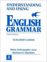Understanding and Using English Grammar--Teacher's Guide 0139586792 Book Cover