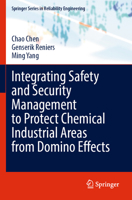 Integrating Safety and Security Management to Protect Chemical Industrial Areas from Domino Effects 3030889130 Book Cover