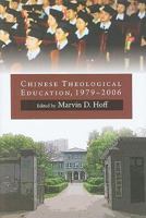 Chinese Theological Education, 1979-2006 0802864805 Book Cover