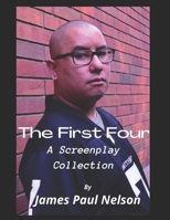 The First Four: A Screenplay Collection null Book Cover