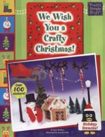 We Wish You a Crafty Christmas! (Pretty Simple Stuff) 0843120878 Book Cover