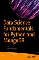 Data Science Fundamentals for Python and Mongodb 1484235967 Book Cover