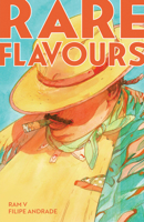 Rare Flavours SC 1608861538 Book Cover