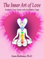 The Inner Art of Love 1888029072 Book Cover