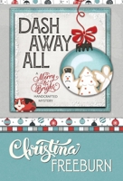 Dash Away All 163511599X Book Cover