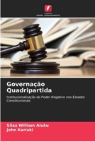 Governação Quadripartida (Portuguese Edition) 6630234162 Book Cover