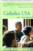 Catholics USA: Will They Survive? 0595121616 Book Cover