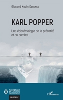 Karl Popper: Une épistémologie de la précarité et du combat (Ouverture Philosophique) (French Edition) 2140268954 Book Cover