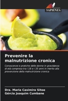 Prevenire la malnutrizione cronica (Italian Edition) 6208241383 Book Cover