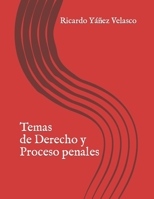 Temas de Derecho y Proceso penales B09F16Q7RP Book Cover
