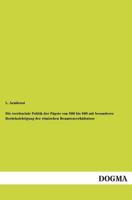 Die Territoriale Politik Der Papste Von 500 Bis 800 Mit Besonderer Berucksichtigung Der Romischen Beamtenverhaltnisse 3955077241 Book Cover