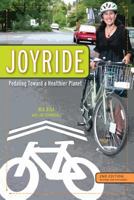 Joyride: Pedaling Toward a Healthier Planet 0615384110 Book Cover