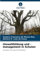 Umweltbildung und -management in Schulen: Konzepte und praktische Aktivitäten (German Edition) 6206808173 Book Cover