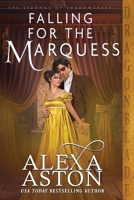 Falling for the Marquess 1963585437 Book Cover
