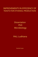 Improvements in Efficiency of Yeasts for Ethanol Production 9395766484 Book Cover