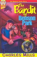 The Bandit of Benson Park 0816319774 Book Cover