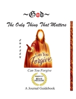 God: The Only Thing That Matters B08YHWZK3R Book Cover