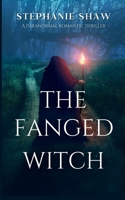 The Fanged Witch B0B1WQBZFT Book Cover