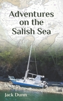 Adventures on the Salish Sea B08YJ36KLF Book Cover