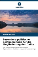Disposizioni politiche speciali per l'inclusione dei Dalit: Analisi istituzionale di diverse organizzazioni, essenza e sfide 6205339285 Book Cover