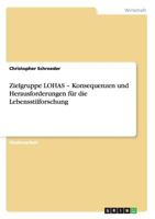 Zielgruppe LOHAS - Konsequenzen und Herausforderungen f�r die Lebensstilforschung 3656267731 Book Cover