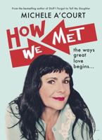 How We Met 1775540936 Book Cover