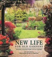 New Life for Old Gardens 1843303124 Book Cover