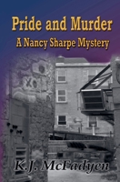 Pride and Murder: A Nancy Sharpe Mystery 1068863005 Book Cover