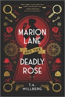 Marion Lane and the Deadly Rose 0778387038 Book Cover