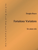 Fortuitous Variations 1329397118 Book Cover