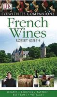 French Wine (Eyewitness Companions) 1405312122 Book Cover