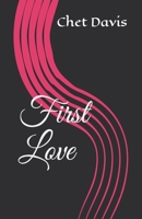 First Love B08T46RD5G Book Cover