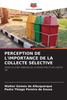 Perception de l'Importance de la Collecte S�lective 6204103407 Book Cover