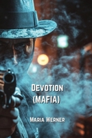 Devotion (MAFIA) B0DPDZW8QG Book Cover