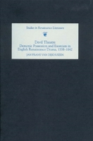 Devil Theatre: Demonic Possession and Exorcism in English Renaissance Drama, 1558-1642 (Studies in Renaissance Literature) (Studies in Renaissance Literature) 1843841142 Book Cover